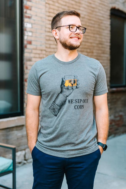 We Sip Our Corn T-shirt