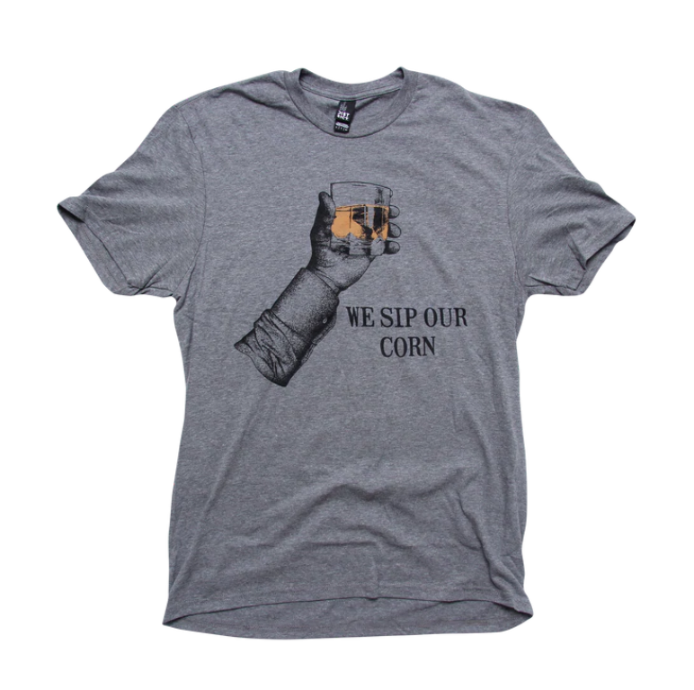 We Sip Our Corn T-shirt