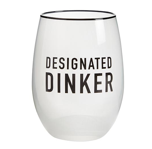 Designated Drink Glass